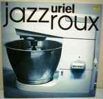 Uriel Jazzroux
