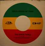 Delta House Of Funk The State Tapes