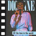 Dionne Warwick All The Love In The World