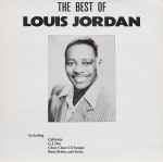 Louis Jordan The Best Of Louis Jordan