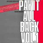 Various Pay It All Back Vol.1