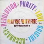 Spacemen 3 Playing With Fire
