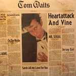 Tom Waits Heartattack And Vine 
