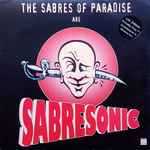 The Sabres Of Paradise Sabresonic