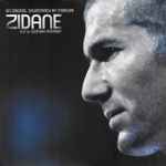 Mogwai Zidane - A 21st Century Portrait - An Original Soundtrack By Mogwai