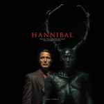 Brian Reitzell Hannibal: Season 1 - Volume 2 (Original Television Soundtrack)