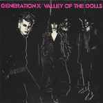 Generation X Valley Of The Dolls