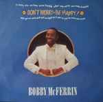 Bobby McFerrin Don't Worry, Be Happy