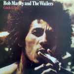 Bob Marley & The Wailers Catch A Fire