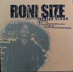 Roni Size Sing (Remixes)