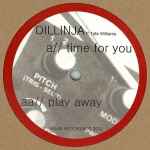 Dillinja Time For You / Play Away
