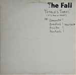 The Fall Totale's Turns (It's Now Or Never)