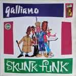 Galliano Skunk Funk