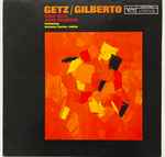 Stan Getz & João Gilberto Getz / Gilberto