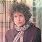 Bob Dylan Blonde On Blonde