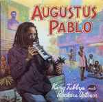 Augustus Pablo King Tubby Meets Rockers Uptown