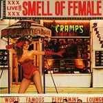 The Cramps Smell Of Female