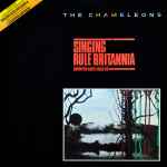 The Chameleons Singing Rule Britannia (While The Walls Close In)