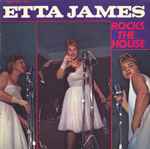 Etta James Rocks The House