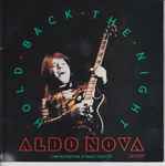 Aldo Nova Hold Back The Night