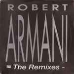 Robert Armani The Remixes