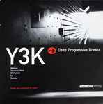 Various Y3K → Deep Progressive Breaks (Part Two)