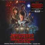 Kyle Dixon & Michael Stein  Stranger Things - Volume Two (A Netflix Original Series)