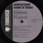 Underground Sound Of Lisbon Are You Looking For Me?