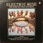 Various Electric Muse: The Story Of Folk Into Rock