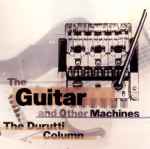 The Durutti Column The Guitar And Other Machines
