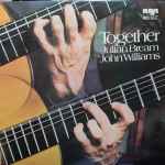 Julian Bream & John Williams Together