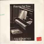 Julia Downes Playing For Time