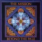 The Mission Beyond The Pale