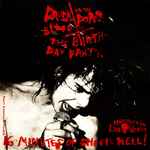 The Birthday Party / Lydia Lunch Drunk On The Pope's Blood / The Agony Is The Ecstacy