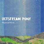 Jetstream Pony Misplaced Words