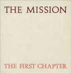 The Mission The First Chapter