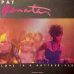 Pat Benatar Love Is A Battlefield (Extended Version)