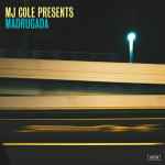 MJ Cole Madrugada