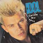 Billy Idol Catch My Fall