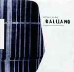 Galliano Best Lives Of Our Days