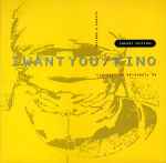 Cabaret Voltaire I Want You / Kino (Altern 8 Remixes / C/V Western Re-Works: 92)