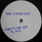 Hypnotist Hardcore Remixes