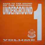 Various Back To The Sound Of The Original Underground Volume 1