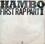 Hambo First Rap Part II