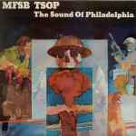 MFSB TSOP (The Sound Of Philadelphia)