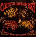 Country Joe And The Fish Electric Music For The Mind And Body