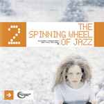 Various The Spinning Wheel Of Jazz 2