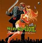Various Sin-Sa-Tion! Vol. 2 More Wild Exotic Grooves And Beats!