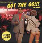 Various Got The Go!!! Volume 1