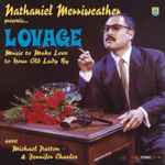 Nathaniel Merriweather Presents Lovage Music To Make Love To Your Old Lady By